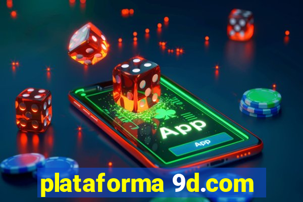 plataforma 9d.com